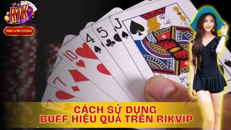 Cùng tìm hiểu cách sử dụng Buff trong poker là gì?