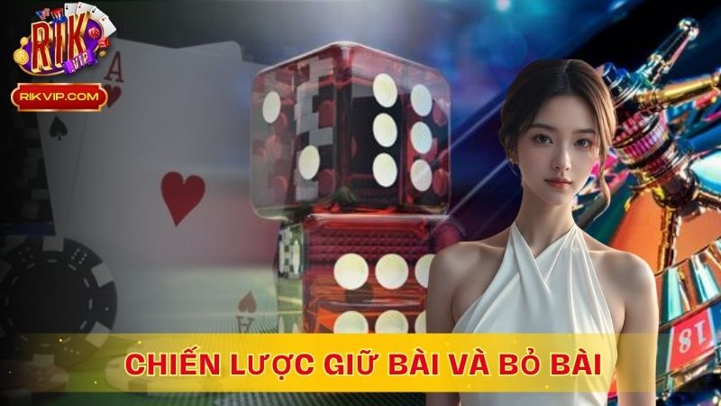 Chiến lược giữ bài và bỏ bài để tính toán cây còn cây hết