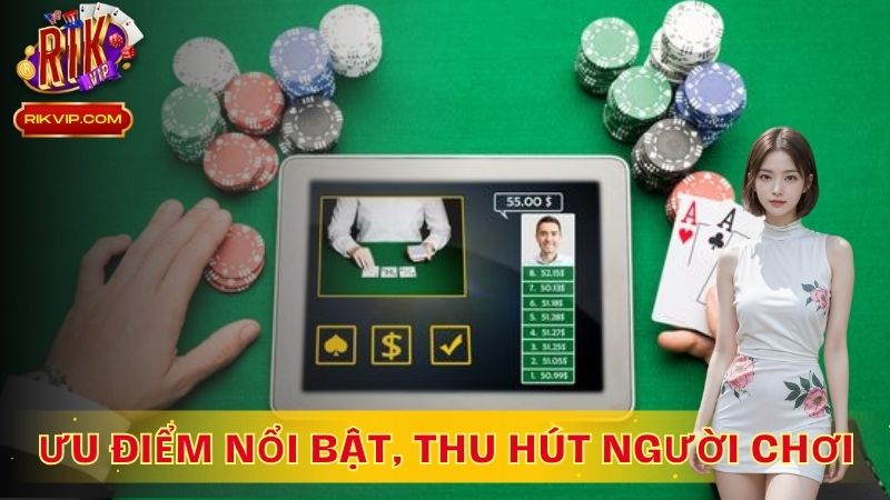 Ưu điểm nổi bật của game bài Chắn 