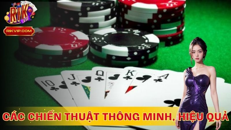 Các chiến thuật thông minh, hiệu quả