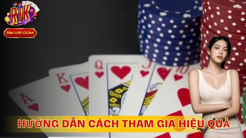 Hướng dẫn cách tham gia hiệu quả
